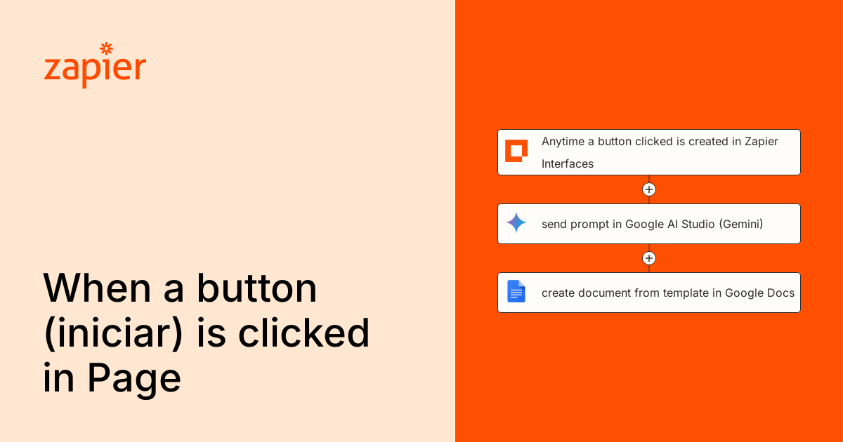 Anytime a button clicked is created in Zapier Interfaces, send prompt ...